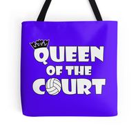 Volleyball Queen of the Court Tote Bag! #volleyball #queen #totebag #queenofthecourt