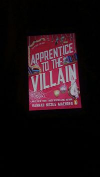 loved the apprentice to the villian by Hannah Nicole Maehrer a fun, quirky fantasy story love Kingsley and the villian soo much oh and Evie is the most optimistic character ever. Absolutely devoured the book in one sitting.