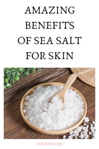 Sea salt is used in a variety of skin products. You can also make homemade skin products by using sea salt and other healthy ingredients. A homemade product is best since it is free of artificial flavors and other ingredients.Read this article to learn the best ways of using sea salt for skin.