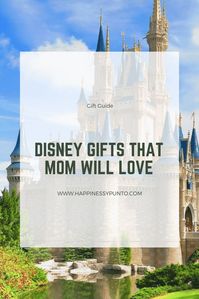 If mom loves Disney then she will love this Disney gifts for mom list.