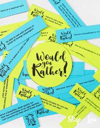 would you rather questions. A fun family friendly game to play with the kids. Free printable questions to get the game started