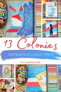 13 Colonies Lesson Plans For Creative Kids - You ARE an ARTiST!