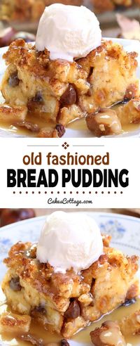 Bread Pudding Recipe - Cakescottage