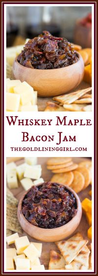 AMAZING Whiskey Maple Bacon Jam - The Gold Lining Girl