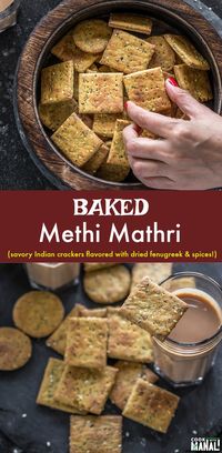 Baked Methi Mathri (Savory Crackers) flavored with dried fenugreek leaves and a bunch of other spices! This healthier version of the traditional mathri is easy to make and best enjoyed with chai! #indian #snack #indianfood