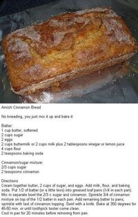 Amish cinnamon bread ￼