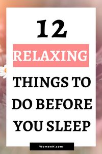 A night of good sleep is essential for every human, yet it eludes many people because they fail to do what is necessary. Click through for tips that can help you relax, clear your mind and set you up for a good night’s time in bed.