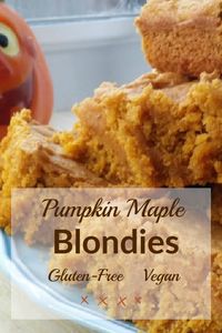 For your pumpkin addiction: Pumpkin Maple Blondies recipe. Delicious, vegan, and gluten free. #vegan #veganbaking #veganrecipe #plantbasedrecipe #plantbased #veganblondie #vegandessert #glutenfree