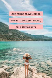 Things To Do In Lake Tahoe | www.atasteofkoko.com Keywords: Lake Tahoe Travel Guide