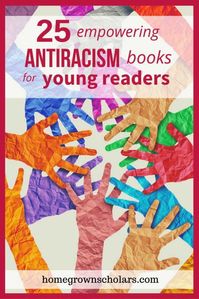 Parents and educators are searching for resources to help kids understand systemic racism. Here's a list of empowering antiracism books for young readers!