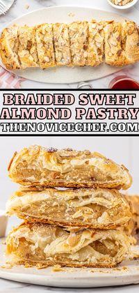 Sweet Almond Pastry is made with soft puff pastry and sliced almonds. This buttery braided almond pastry can be served for breakfast or dessert!