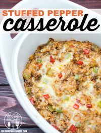 Stuffed Bell Pepper Casserole Recipe - this amazing stuffed pepper casserole has the same great taste of stuffed peppers but in an easier to make, easier to eat casserole dish that your whole family will love!!