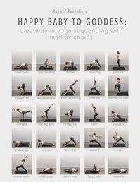 Happy Baby to Goddess: Creativity in Yoga Sequencing with Markov Chains – MSiA Student Research