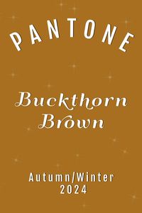 Pantone Buckthorn Brown