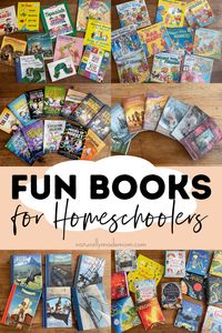 Fun, inspiring, and educational books for homeschooling. #booksforhomeschooling #homeschooling