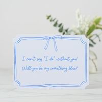 Be my something blue? Bow Bridesmaid Proposal Card