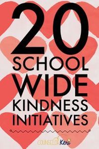 20 school-wide kindness Initiative ideas from school counselors for random acts of kindness week or any other time you want to promote kindness through your school counseling program!