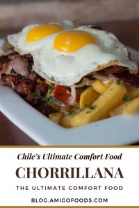 The chorrillana consists of a hefty serving of french fries topped with meat slices, fried eggs, and caramelized onion rings. It’s often served in large portions as the dish is for sharing. Chorrillana was first introduced in 1972 by Chilean dive bars and cafes in downtown Valparaiso. #chileanfood #chile #chorrillana #recipes #amigofoods