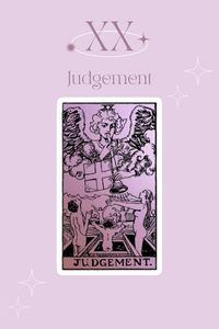 The Judgement card represents decisiveness, awakening, and new opportunity. It often indicates a time of resurrection and awakening, a time when a period of our life comes to an absolute end making way for dynamic new beginnings.