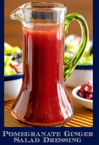 Pomegranate Ginger Salad Dressing