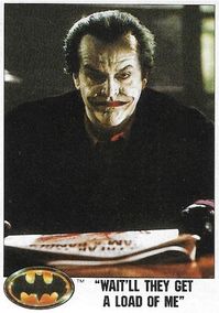 Batman / Wait'll They Get a Load of Me | Topps #44 | Movie Trading Card | 1989 | Jack Nicholson