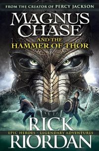 Magnus Chase and the Hammer of Thor - Magnus Chase (Hardback)