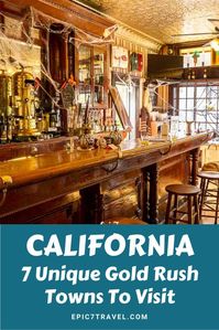 This Northern California road trip itinerary includes the best places to see, eat and stay in seven California gold rush towns.