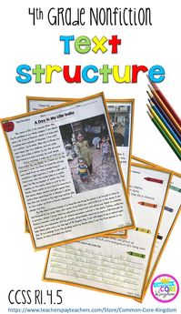 Teach your 4th graders about text structures including chronology, compare & contrast, cause & effect, problem & solution. Passages aligned to Common Core standard RI.4.5.