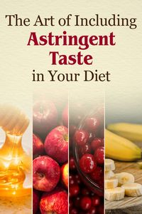 Are you curious about Ayurvedic nutrition and the incredible properties of astringent foods like pomegranate, honey, potato, etc.? Read the blog and learn the secrets of astringent tastes in Ayurveda and their potential to rejuvenate your body and mind. #Astringenttaste #Diet #Pitta #Kapha #Benefits #Fruits #Vegetables #Spices #Grains #Protein #Spices #Blog #TheAyurvedaExperience