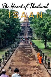 If you’ve been to Bangkok, Chiang Mai, Phuket or the beaches, yet haven't visited the Kingdom's northeast, you’ve missed Isaan: the heart of Thailand. #travel #thailand #isaan #travelblog #travelblogger #SEAsia #asia #southeastasia