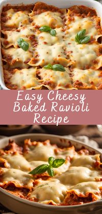 Easy Cheesy Baked Ravioli Recipe | Cheff Recipes