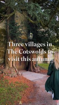 Three Cotswolds Villages in England to visit this autumn  • 🚪 Stow-on-the-Wold  • 🍂 Bibury  • 🏰 Castle Combe