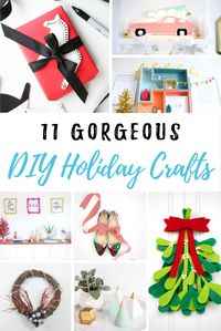 11 Gorgeous DIY Holiday Crafts #DIY #christmas #gifts #crafts