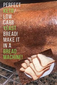 Can a keto or low carb bread be made in a bread maker with yeast and taste amazing???? I think so! This low carb bread actually tastes like real wheat bread and is so worth the purchase of a bread maker. Just buy a used one off a neighborhood group or resale sight! I bought one for ten bucks and it works great! #lchf #ketobread #lowcarbbread #ketoyeastbread #lowcarbyeastbread #ketobreadbreadmachine #lowcarbbreadbreadmachine