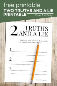 Use this two truths and a lie printable page for a fun icebreaker activity when you are getting to know students or campers.