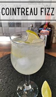 Cointreau Fizz Cocktail Recipe - Foodiosity