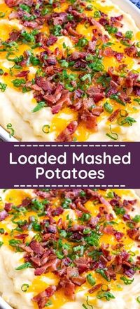 The perfect Thanksgiving side dish is here! If you like loaded baked potatoes, you’ll love these loaded mashed potatoes. They are creamy, fluffy, cheesy, and delicious crispy bits of bacon and green onions hidden in every bite.