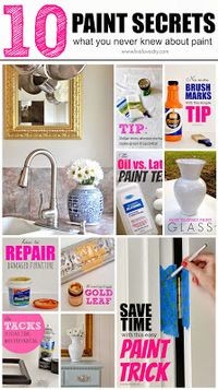 10 Paint Secrets: what you never knew about paint. This is GREAT!