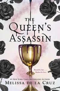 The Queen's Assassin by Melissa De La Cruz Paperback | Indigo Chapters