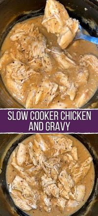 Slow Cooker Chicken and Gravy