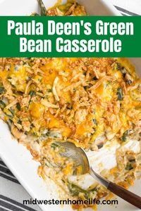 Paula Deen's Southern Green Bean Casserole recipe is the ultimate holiday side dish with fresh green beans, sauteed mushrooms and onions, french fried onions, and gooey cheddar cheese.