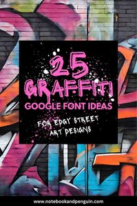 25 Best Google Graffiti Font Ideas (With Examples)