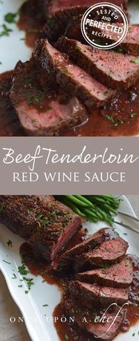 Roast Beef Tenderloin with Red Wine Sauce