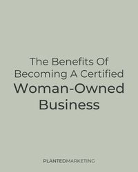 Today we’re diving into everything you need to know about obtaining a woman-owned business certification! Two different certifications are part of the federal guidelines for woman-owned small businesses: Woman-Owned Small Business (WOSB) and Economically Disadvantaged Woman-Owned Small Business (EDWOSB).