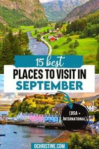 15 Best Places to Visit in September (USA + International) | Looking for the best places to visit in September? This is the perfect month to travel if you want to skip the summer crowds or extreme heat, and find new bucket list places to explore. Depending on where you go, the fall harvest starts to pick up in September. Check out my blog to learn more about some of the places to visit in September. | places to visit in september | where to go in september |