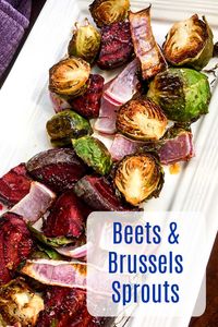 Roasted veggies are a family favorite that we enjoy often, so it's great that these brussels sprouts and beets are easy to make.