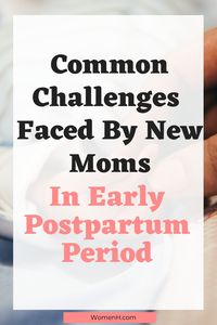 New moms may experience physical and emotional problems after birth. Read about the most common issues concerning postpartum recovery after childbirth.