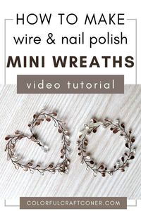 How to Make chic Mini Wreath ornaments (video tutorial) - Colorful Craft Corner