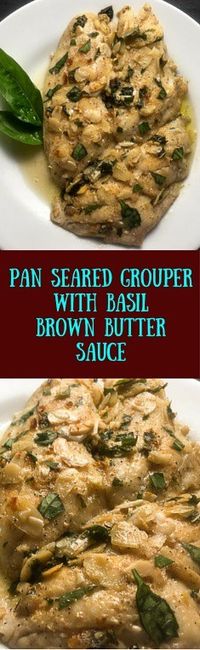 Gluten free and Paleo, this Pan Seared Grouper With Basil Brown Butter Sauce takes just 15 minutes to make. http://asprinklingofcayenne.com