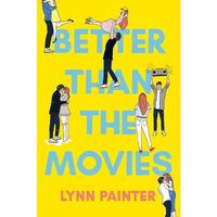 Better Than The Movies - By Lynn Painter (paperback) : Target